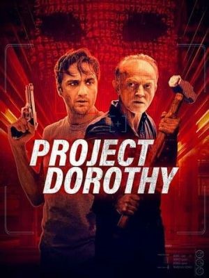 Фильм Проект Дороти (2024) скачать торрент