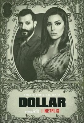 Сериал Доллар (2020) 1 сезон