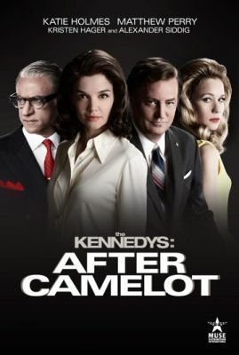 Сериал Клан Кеннеди: После Камелота (2017) 1 сезон