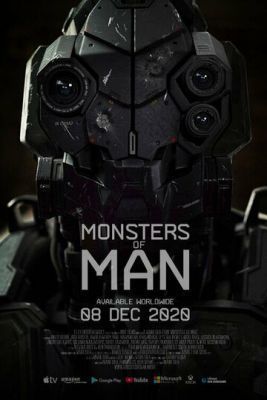 Фильм Монстры, созданные человеком (2020)