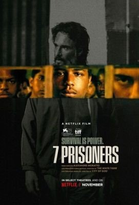 Фильм 7 заключенных (2021) скачать торрент