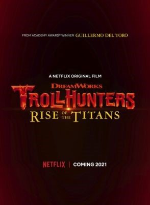 Мультфильм Охотники на троллей: Восстание титанов (2021)